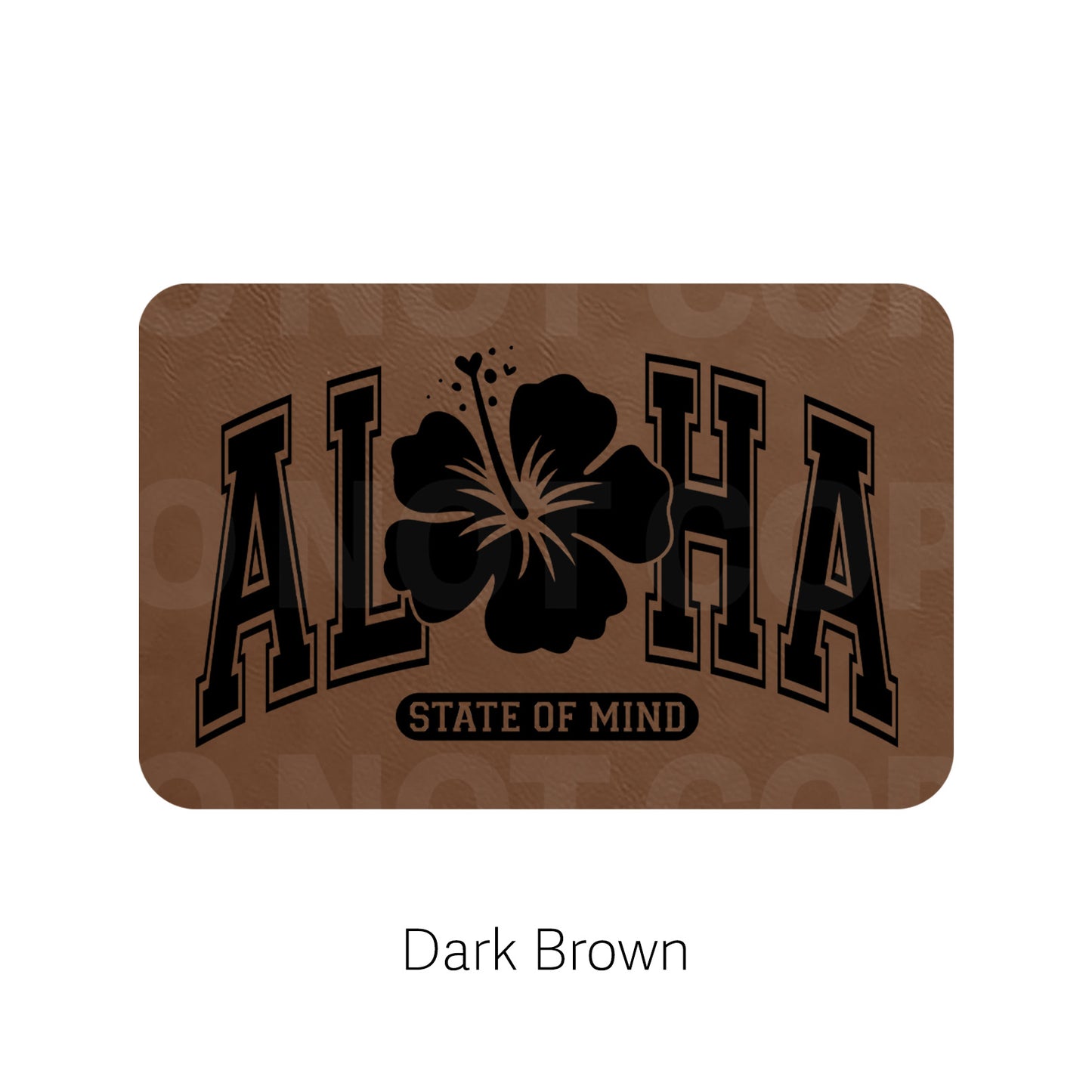 Aloha State of Mind Leatherette Patch | Adhesive Backing