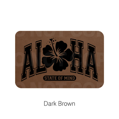 Aloha State of Mind Leatherette Patch | Adhesive Backing