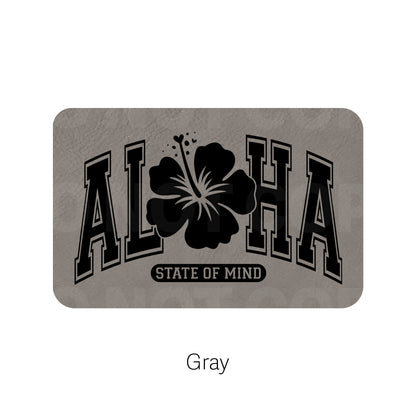 Aloha State of Mind Leatherette Patch | Adhesive Backing