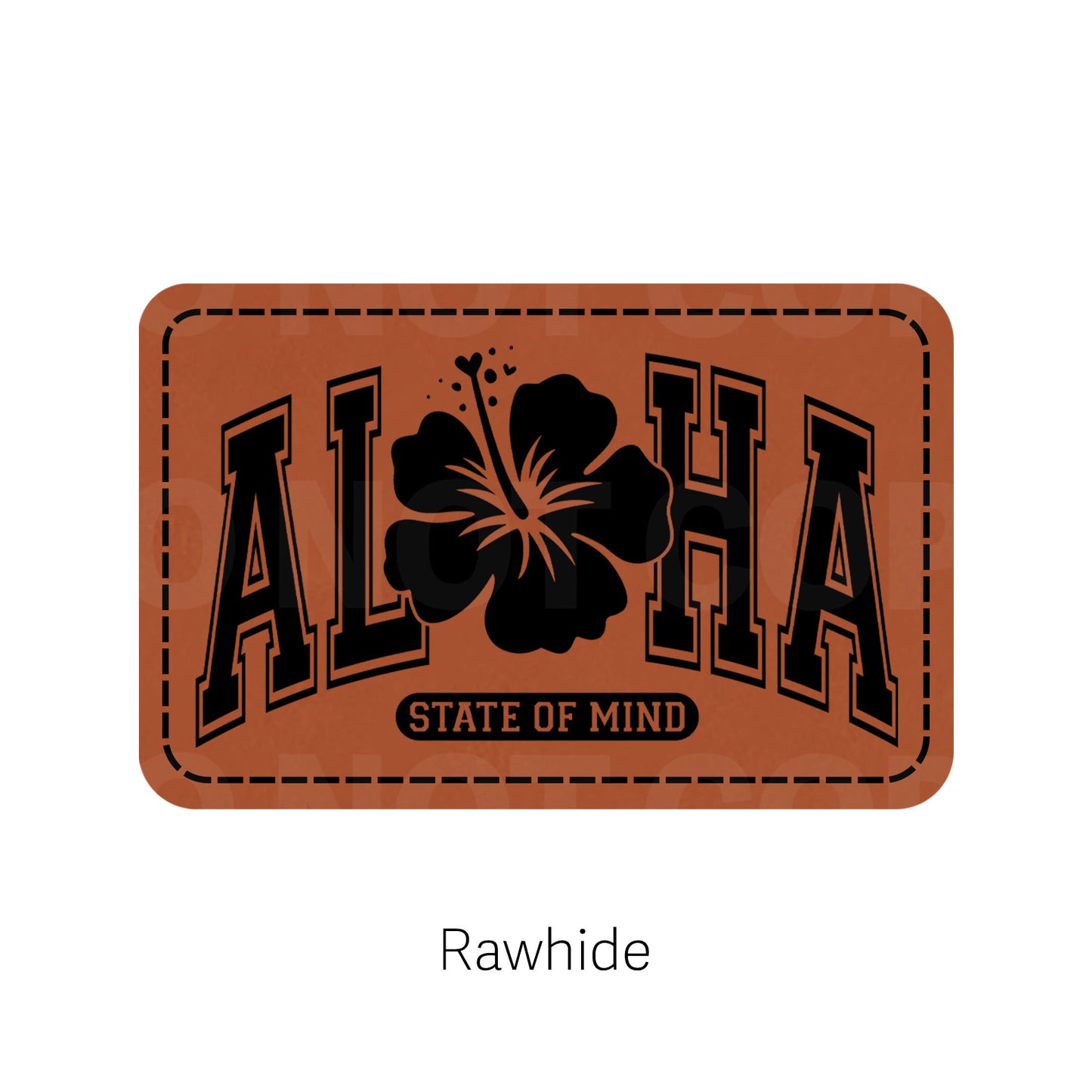 Aloha State of Mind Leatherette Patch | Adhesive Backing