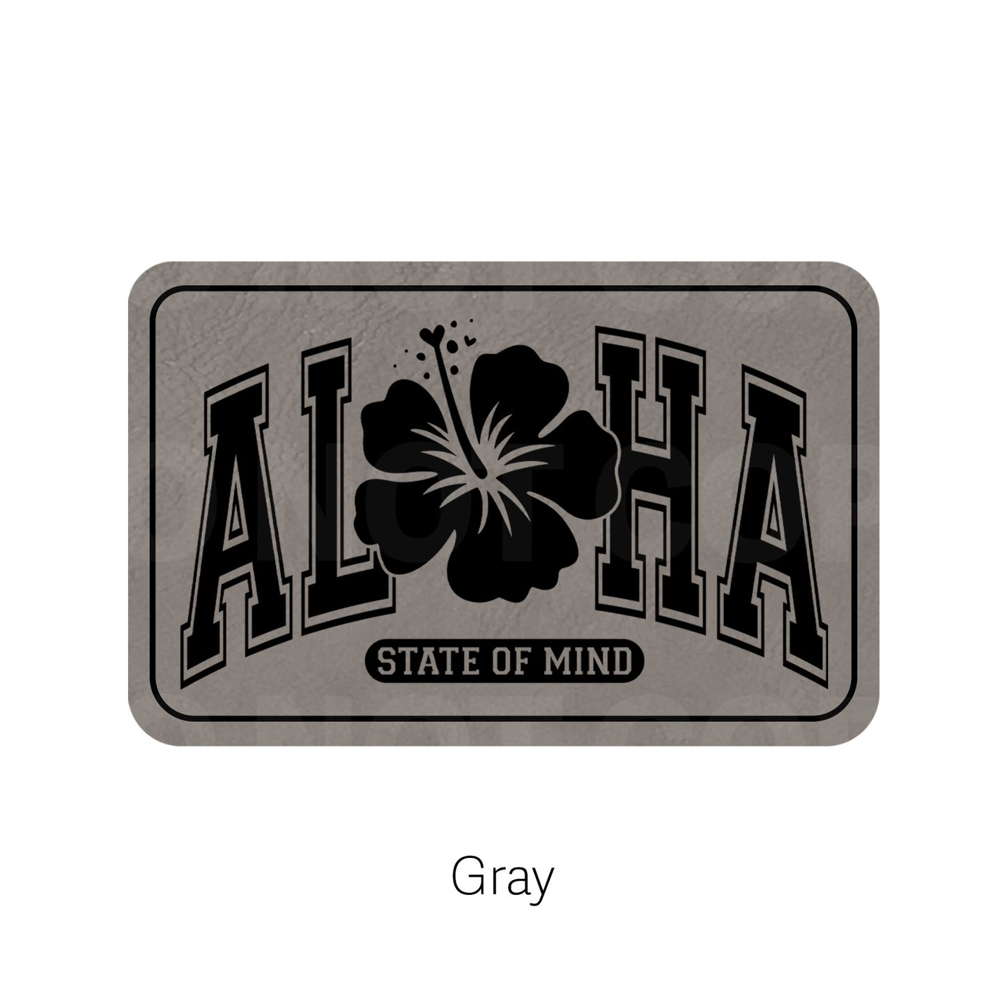 Aloha State of Mind Leatherette Patch | Adhesive Backing
