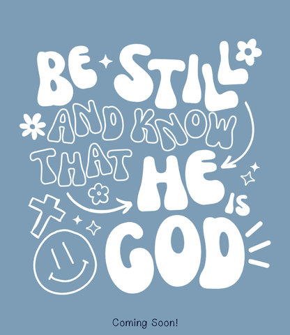 Be Still and Know That He is God Softstyle® Midweight Hooded Sweatshirt