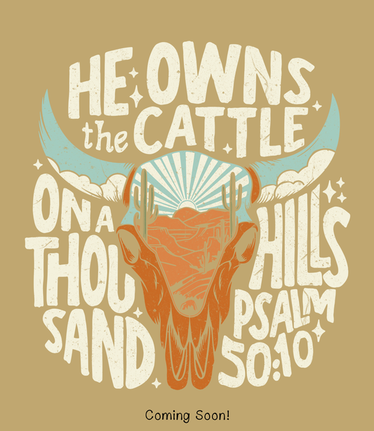 He Owns the Cattle on a Thousand Hills Heavy Blend™ Hooded Sweatshirt