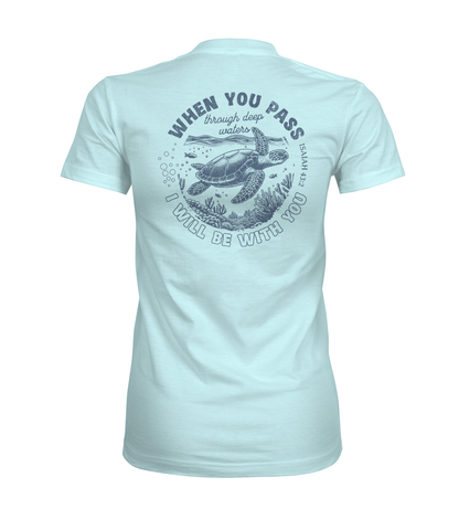 When You Pass Through Deep Waters I Will Be With You Graphic Tee